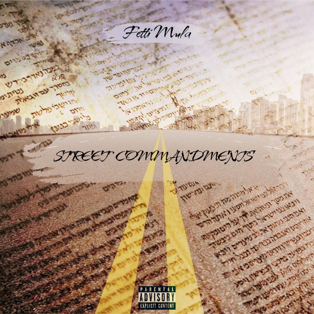 Street Commandments (Explicit)