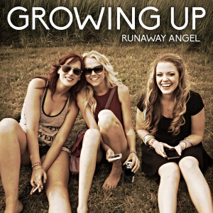 Runaway Angel的专辑Growing Up