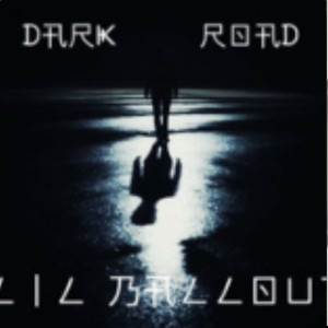 收聽Lil Ball的Dark road freestyle歌詞歌曲