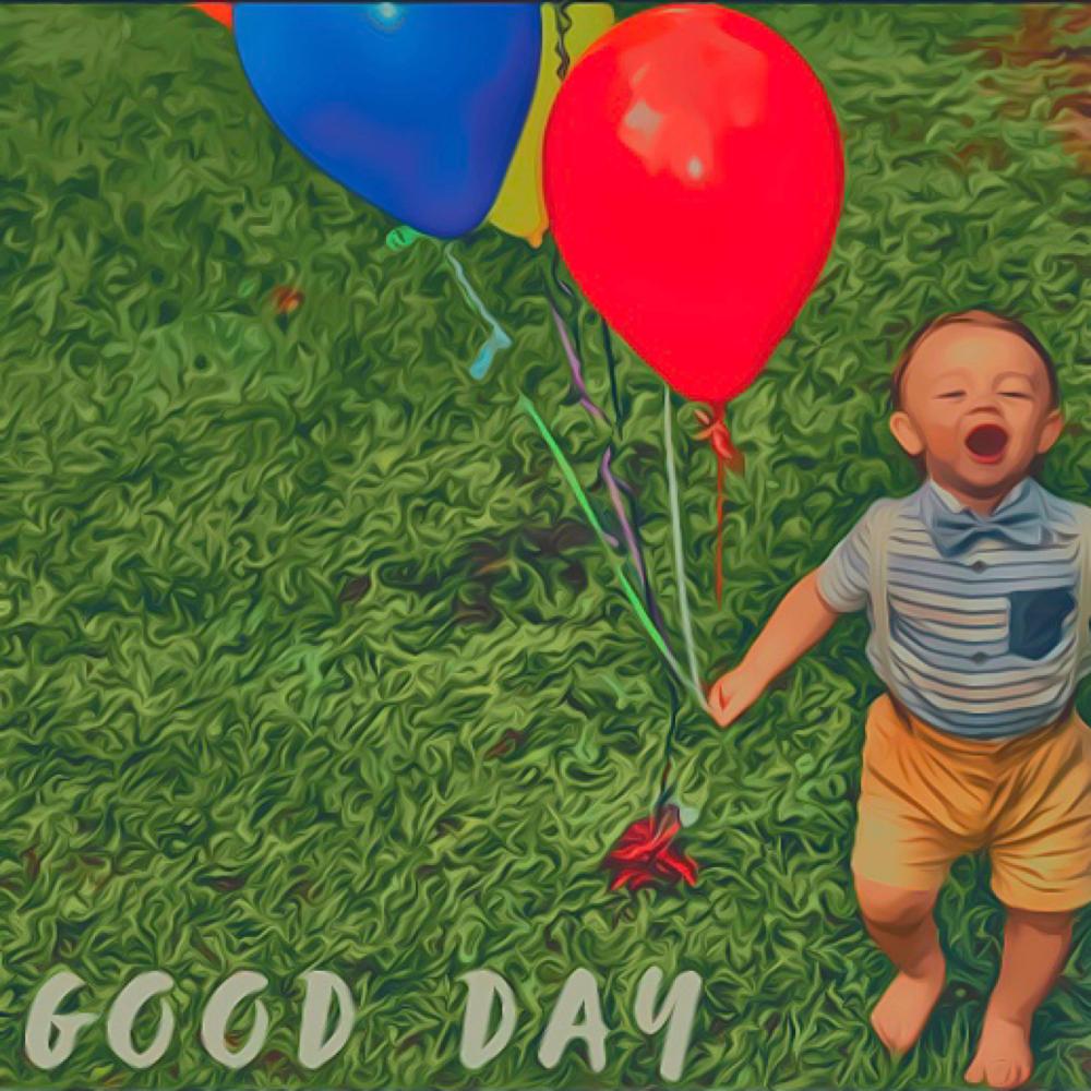 Good Day
