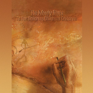 อัลบัม To Our Children’s Children’s Children (50th Anniversary Edition) ศิลปิน The Moody Blues