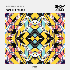 Listen to With You song with lyrics from Raven & Kreyn