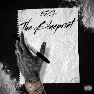 Album The Blueprint (Explicit) oleh 5G