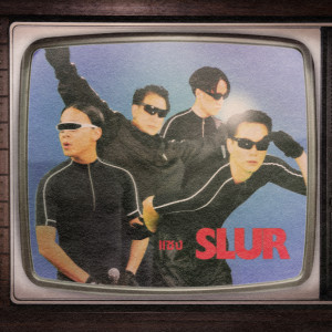 อัลบัม แซง ศิลปิน Slur