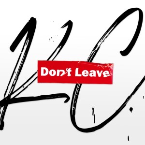 Album Don't Leave oleh KC