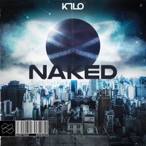 收听K1LO的Naked (Extended Mix)歌词歌曲