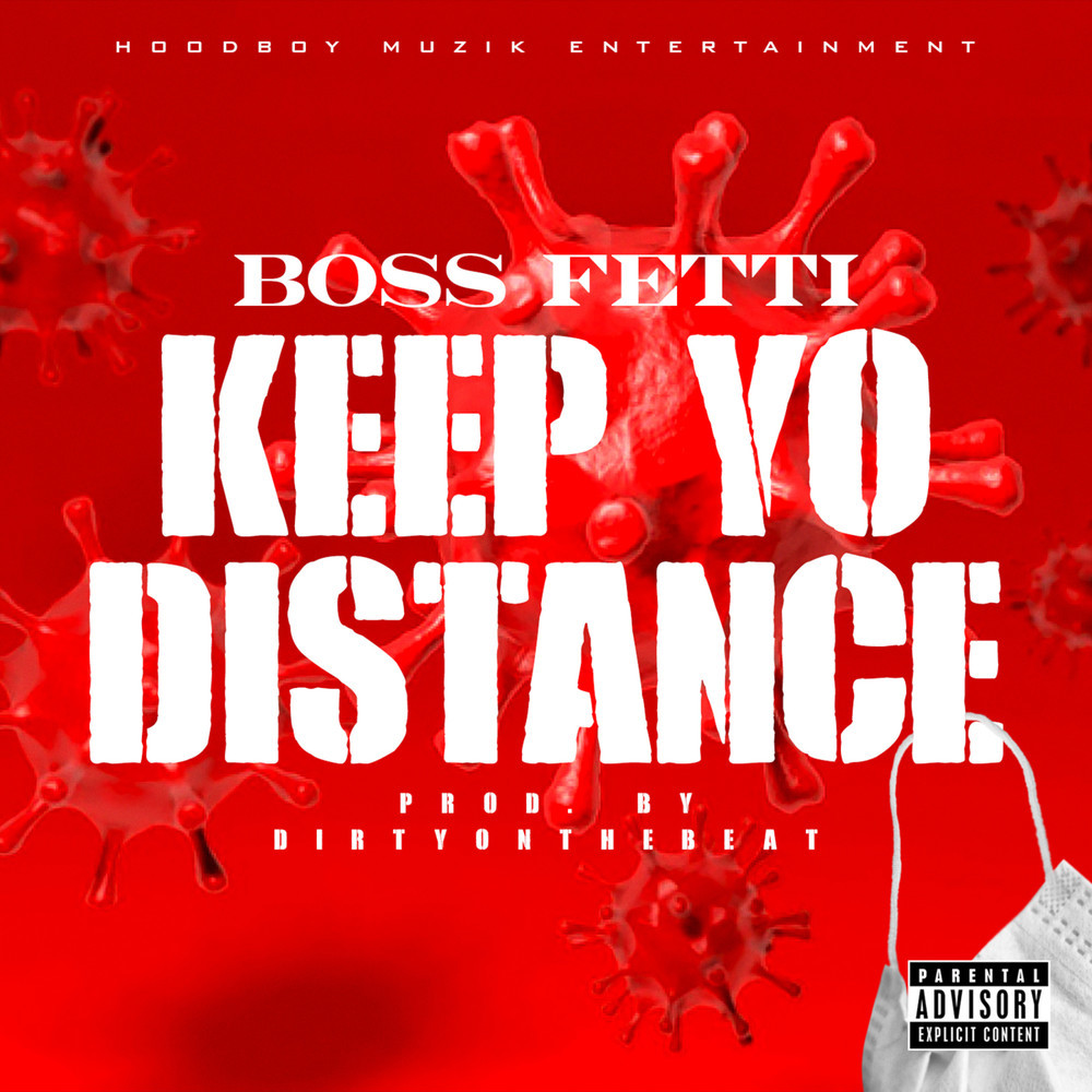 Keep Yo Distance (Radio Edit)