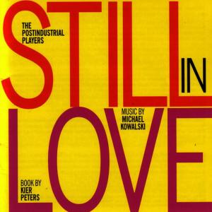 ดาวน์โหลดและฟังเพลง Act II: Part 2 - " Are You Still In Love?" พร้อมเนื้อเพลงจาก The Postindustrial Players