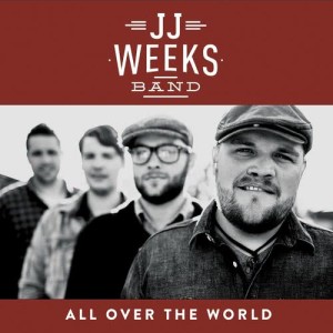 ดาวน์โหลดและฟังเพลง All Over The World พร้อมเนื้อเพลงจาก JJ Weeks Band
