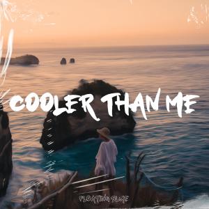 Dengarkan lagu Cooler Than Me nyanyian Morning Dan dengan lirik