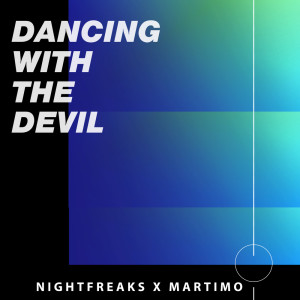 Listen to Dancing with the Devil (Extended Mix) song with lyrics from Nightfreaks