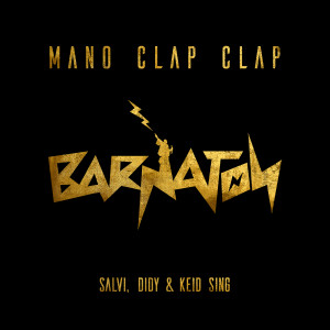 Listen to Mano Clap Clap song with lyrics from Salvi