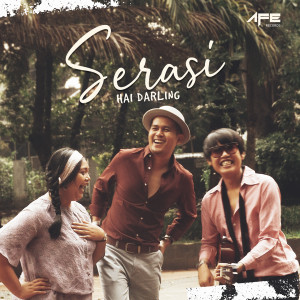 Dengarkan Hai Darling lagu dari Serasi dengan lirik