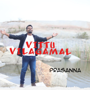 Album Vittu Vilagamal from Prasanna