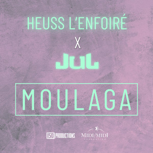 收聽Heuss L'enfoiré的Moulaga (Explicit)歌詞歌曲