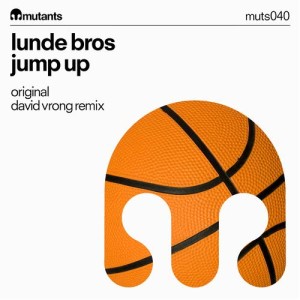 ดาวน์โหลดและฟังเพลง Jump Up (David Vrong Extended Remix) พร้อมเนื้อเพลงจาก Lunde Bros