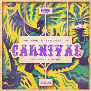 收聽Timmy Trumpet的Carnival (Dimitri Vegas & Like Mike Edit)歌詞歌曲