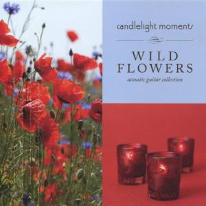 The Columbia River Players的專輯Wild Flowers - Candlelight Moments