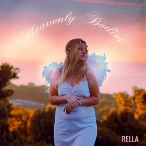 ดาวน์โหลดและฟังเพลง Heavenly Bodies พร้อมเนื้อเพลงจาก Rella