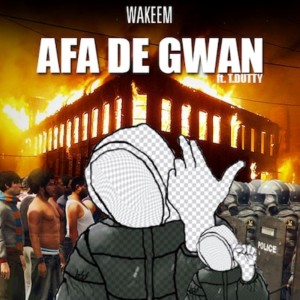 Listen to Afa De Gwan (Explicit) song with lyrics from Wakeem