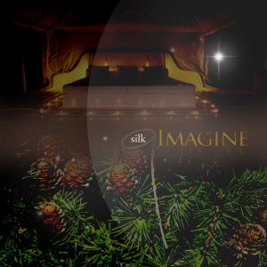 Dengarkan Imagine lagu dari Silk dengan lirik