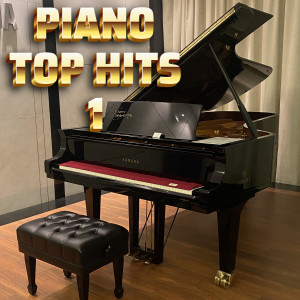 Album Piano Top Hits 1 oleh Ray Mak