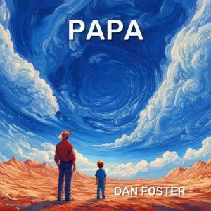 Dan Foster的專輯PAPA