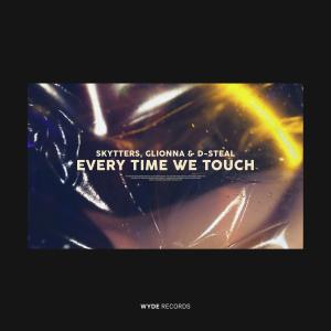 收聽Skytters的Every Time We Touch歌詞歌曲