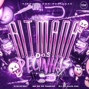 收聽DJ TH SILVA 048的Ritmada Dos Pecinhas (Explicit)歌詞歌曲