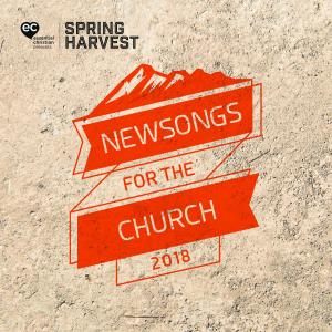 Spring Harvest的專輯Newsongs for the Church 2018