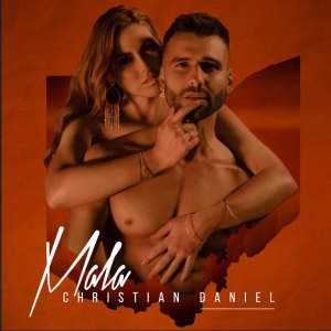 ดาวน์โหลดและฟังเพลง Mala พร้อมเนื้อเพลงจาก Christian Daniel