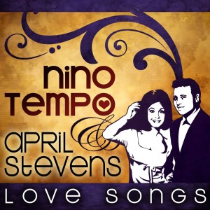 Album Love Songs oleh Nino Tempo & April Stevens