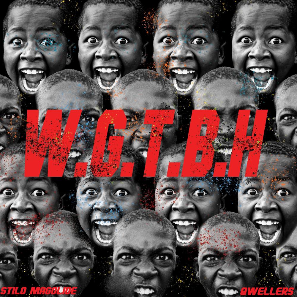 W.G.T.B.H (feat. Qwellers) (Explicit)