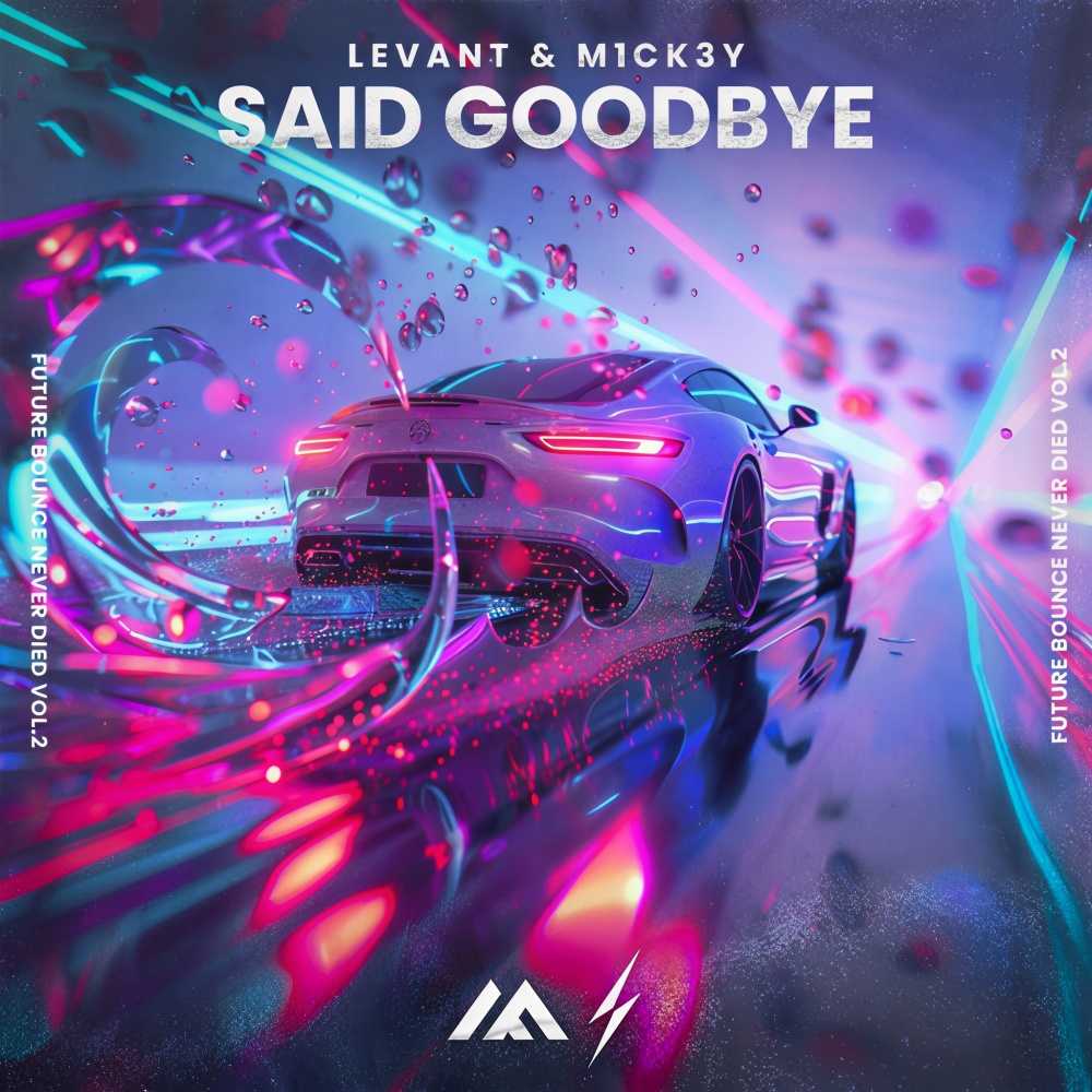 Said Goodbye (Extended Mix)