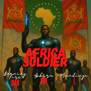 Listen to Africa Soldier song with lyrics from Burning Fire Man
