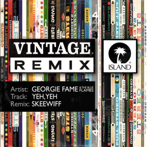 收聽Georgie Fame & The Blue Flames的Yeh, Yeh (Skeewiff Remix)歌詞歌曲