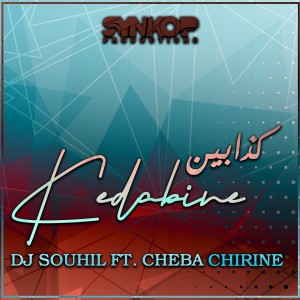 Listen to Kedabine song with lyrics from DJ Souhil