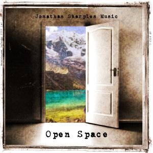 Dengarkan lagu Open Space nyanyian Jonathan Sharples Music dengan lirik
