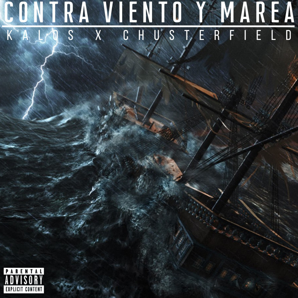 Contra Viento y Marea (Explicit)