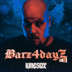 Listen to Barz4dayz, Pt. 12 (Instrumental) song with lyrics from Kingsize