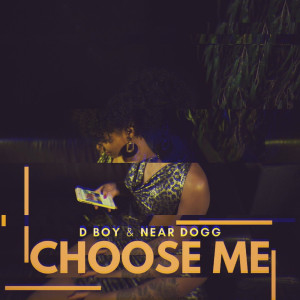 Listen to Choose Me song with lyrics from Near Dogg
