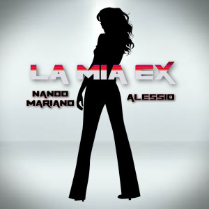 Listen to La mia ex song with lyrics from Nando Mariano