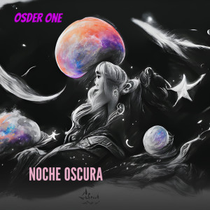 ดาวน์โหลดและฟังเพลง NOCHE OSCURA (Explicit) พร้อมเนื้อเพลงจาก Osder One