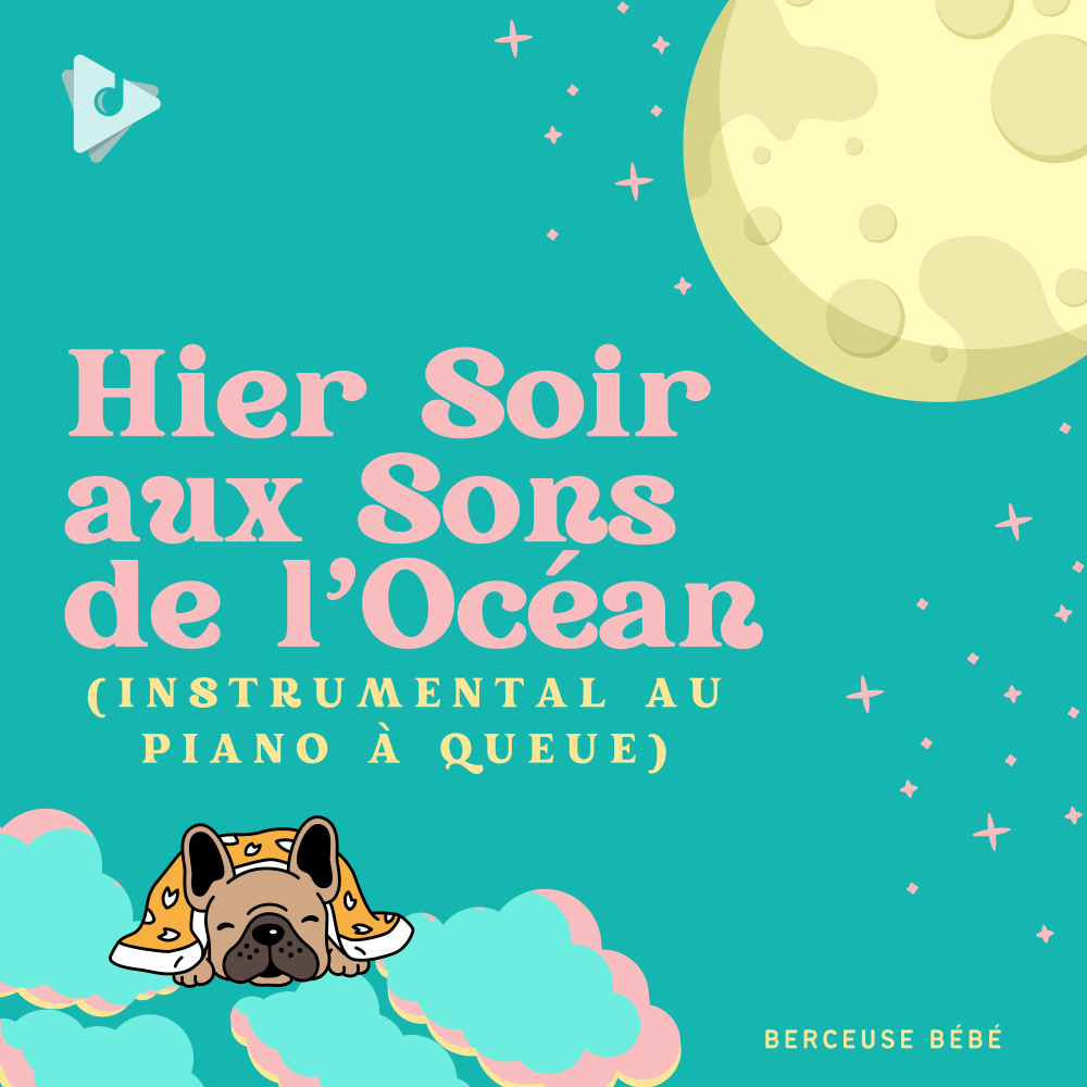 Hier Soir aux Sons de l'Océan (Instrumental au Piano à Queue)