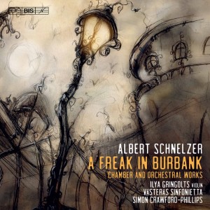 Västerås Sinfonietta的專輯Albert Schnelzer: A Freak in Burbank