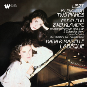 Katia Labèque的專輯Liszt: Music for Two Pianos. Réminiscences de Don Juan & 2 Episodes from Lenau's Faust