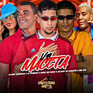 Album VAI MACETA (Explicit) from Black do Recife