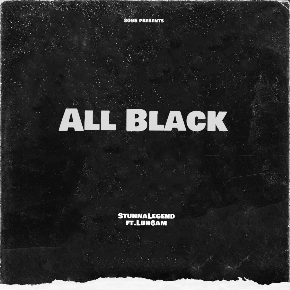ALL BLACK (feat. Luh6am) (Explicit)