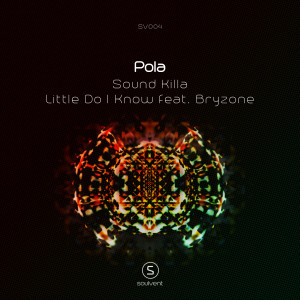 Listen to Sound Killa song with lyrics from POLA