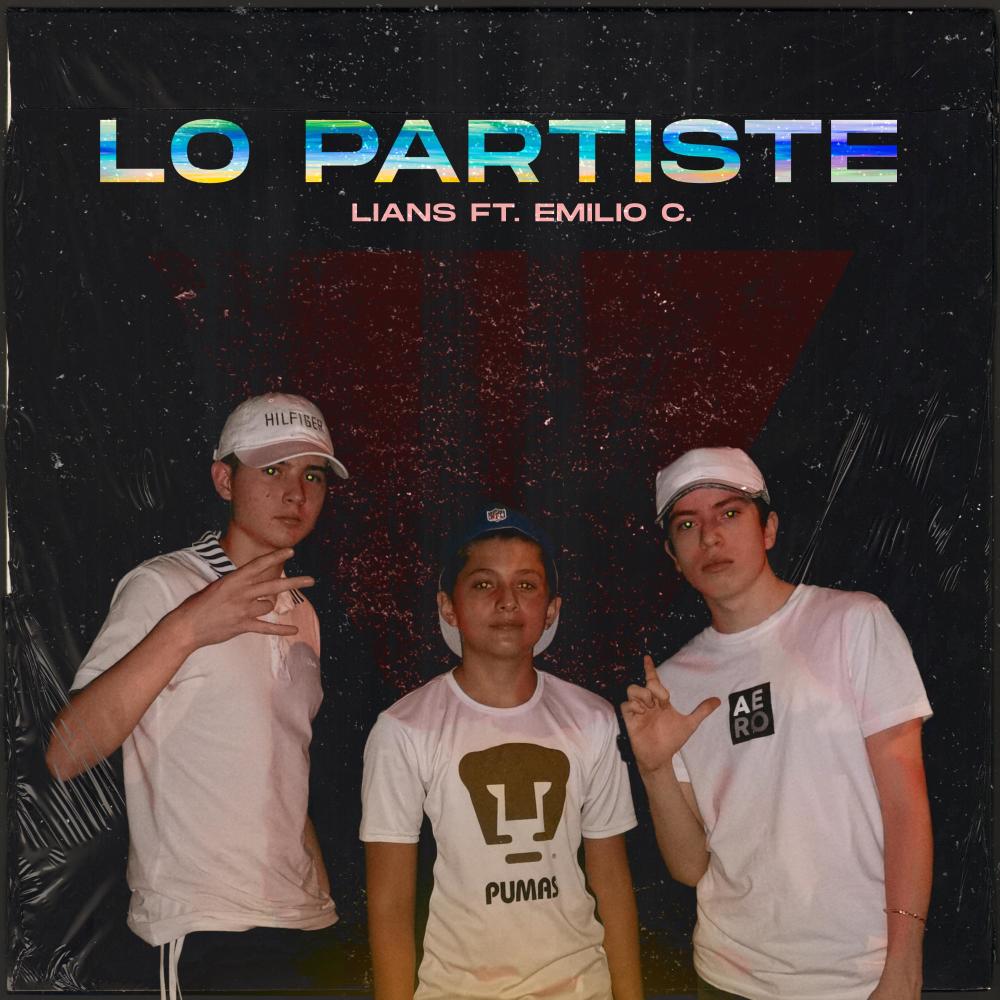 Lo Partiste(feat. Emilio C.)